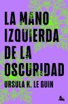 La Mano Izquierda De La Oscuridad