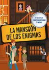 La mansi&oacute;n de los enigmas (Sociedad secreta de superlistos)