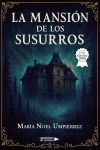 La mansi&oacute;n de los susurros
