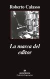 La Marca Del Editor De Roberto Calasso