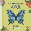 La mariposa azul