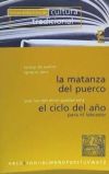 La matanza del puerco: el ciclo del año para el labrador