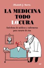 Portada de La medicina todo locura (Ebook)