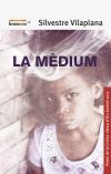 La mèdium