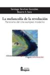 La melancolia de la revolucion