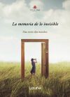 La memoria de lo invisible