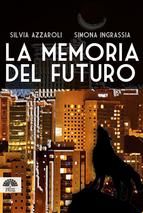 Portada de La memoria del futuro (Ebook)