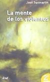 La mente de los violentos