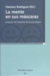 La mente en sus máscaras. Ensayos de filosofía de la psicología