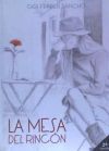 La mesa del rinc&oacute;n