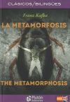 La metamorfosis / The metamorphosis