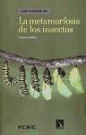 La metamorfosis de los insectos