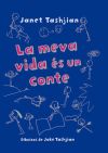 La meva vida és un conte