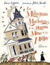 La milagrosa mudanza de la mansi&oacute;n mina de los Miller