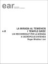 La mirada al temenos i temple grec: Un recorregut per la mirada a l'Acròpolis d'Atenes