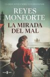 La Mirada Del Mal De Reyes Monforte