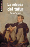 La mirada del tafur