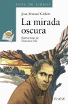 La mirada oscura