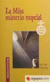 La misa, misterio nupcial