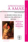 La misericordia en la educación afectiva y sexual