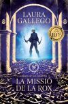 La missi&oacute; de la Rox (Guardians de la Ciutadella 3)