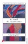 La mitad del cuerpo sonríe. Antología de la poesía peruana contemporánea