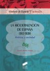 La modernizaciÃ³n de EspaÃ±a (1917-1939)(PolÃ­tica y sociedad)