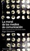 La moral de los medios de comunicación