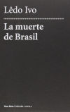 La muerte de Brasil