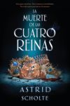 La muerte de las cuatro reinas