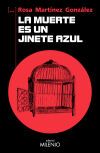 La muerte es un jinete azul