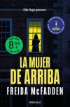 La Mujer De Arriba (edición Limitada) De Freida Mcfadden