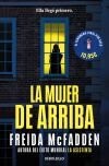 La Mujer De Arriba De Freida Mcfadden