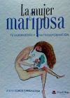 La mujer mariposa