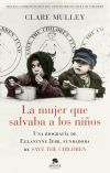 La mujer que salvaba a los niños