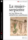 La mujer-serpiente en los libros de caballerías castellanos