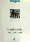 La munificencia cívica en el mundo romano