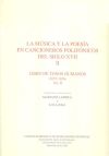 La música y la poesía en cancioneros polifónicos del siglo XVII. Tomo II. Libro de tonos humanos (1655-1656) Vol. II