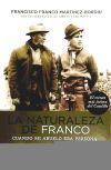 La naturaleza de Franco