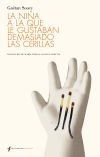 La niña a la que le gustaban demasiado las cerillas