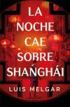 La noche cae sobre Shangh&aacute;i