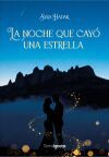 La noche que cay&oacute; una estrella