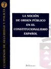 La noción de orden público en el constitucionalismo español