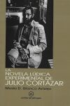 La novela l&uacute;dica experimental de Julio Cort&aacute;zar