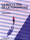 La nueva era de la humanidad