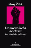 La Nueva Lucha De Clases : Los Refugiados Y El Terror