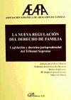 La nueva regulación del derecho de familia