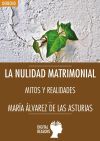 La nulidad matrimonial: mitos y realidades