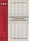 La objeción de conciencia y su aplicación al supuesto del aborto