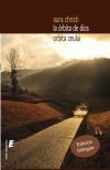La &oacute;rbita de Dios / Orbita Zeului